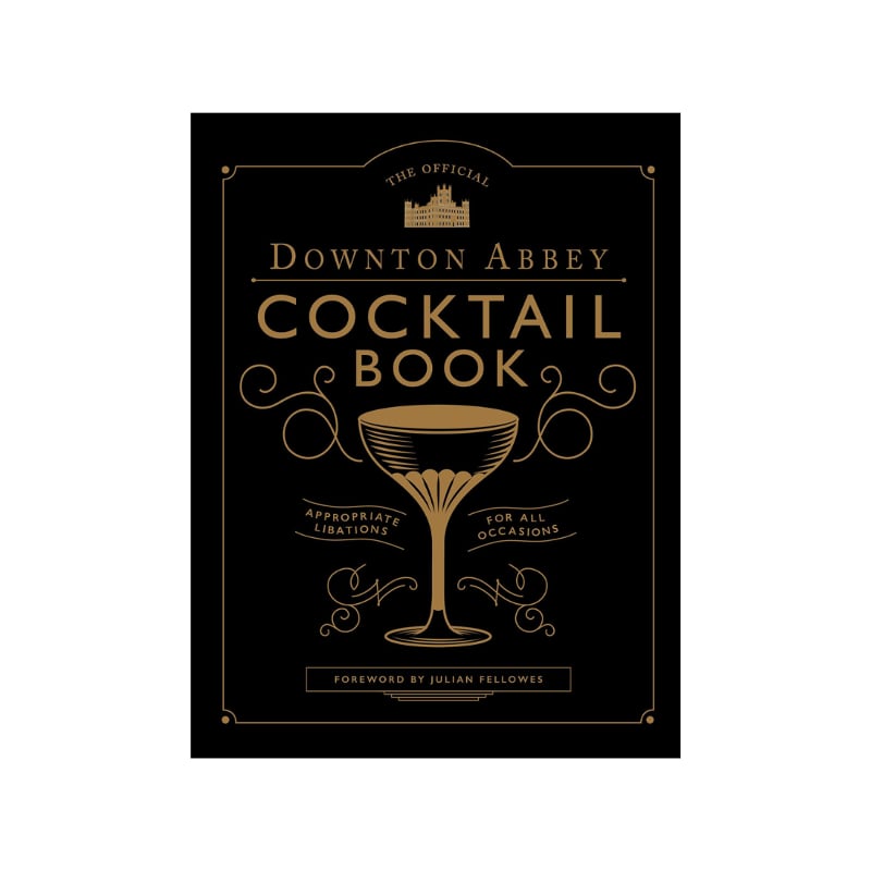 Downton Abbey Cocktail Book 